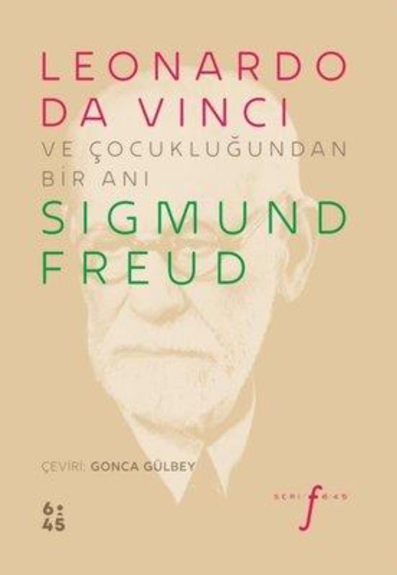 Leonardo da Vinci ve Çocukluğundan Bir Anı- Sigmund Freud makalesi
