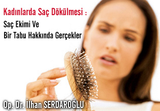 Kadınlarda Saç Dökülmesi:Saç Ekimi Ve Bir Tabu Hakkında Gerçekler.