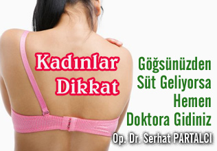 Kadınlar Dikkat / Göğsünüzden Süt Geliyorsa Hemen Doktora Gidiniz makalesi