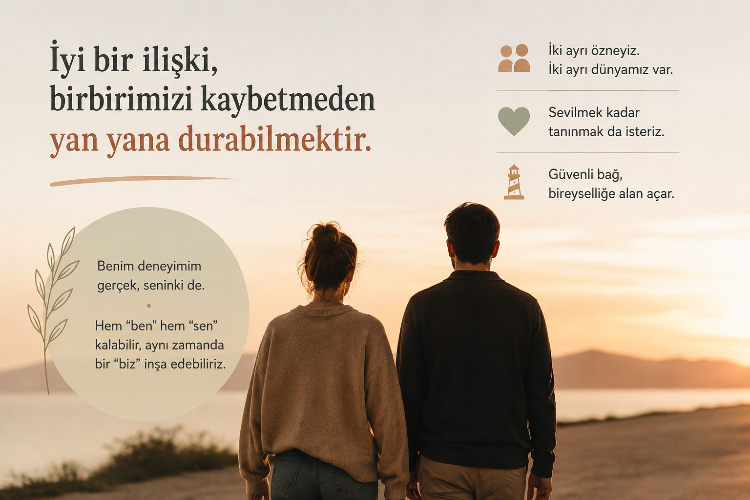 İyi Bir İlişki İnşa Etmek #1: Yan Yana Durabilmek