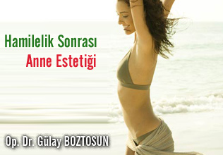 Hamilelik Sonrası Anne Estetiği