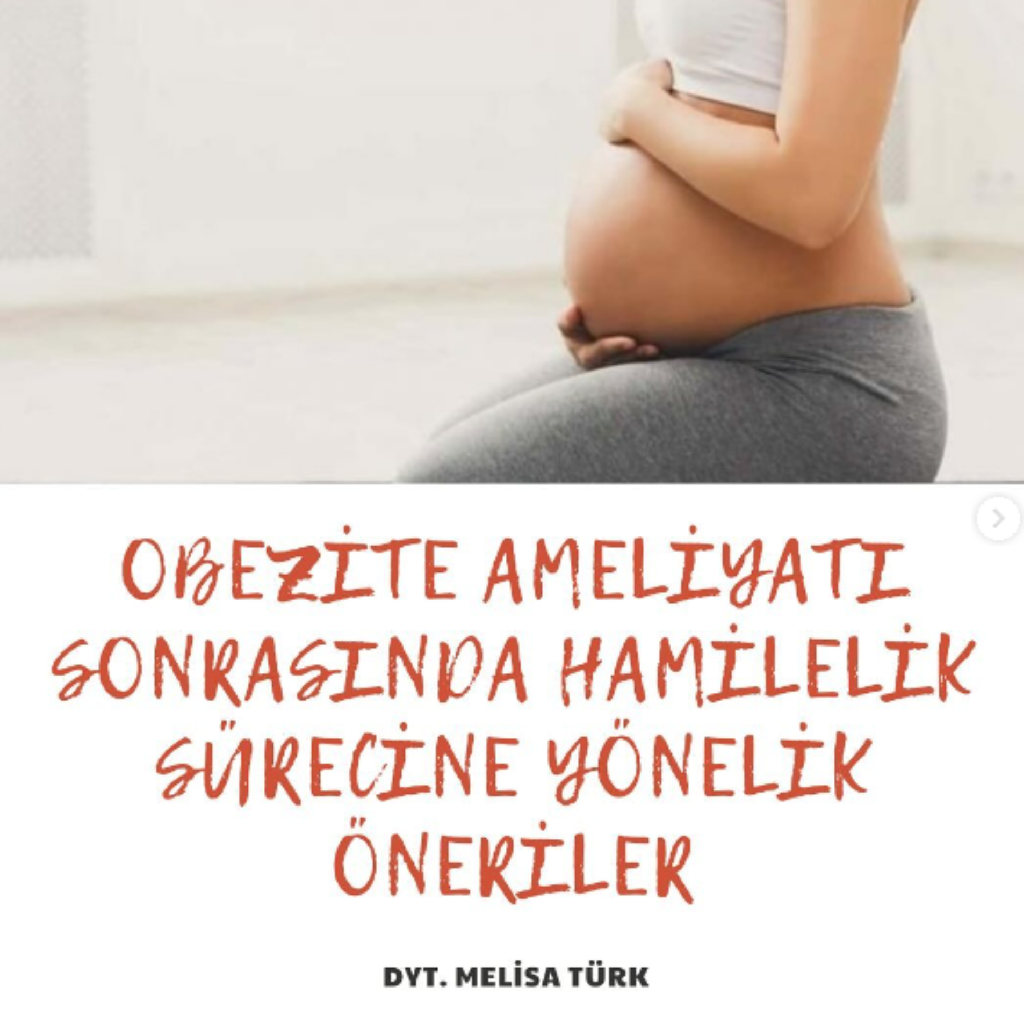 Obezite Ameliyatı Sonrası Hamilelik