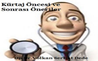 Kürtaj Öncesi ve Sonrası Öneriler