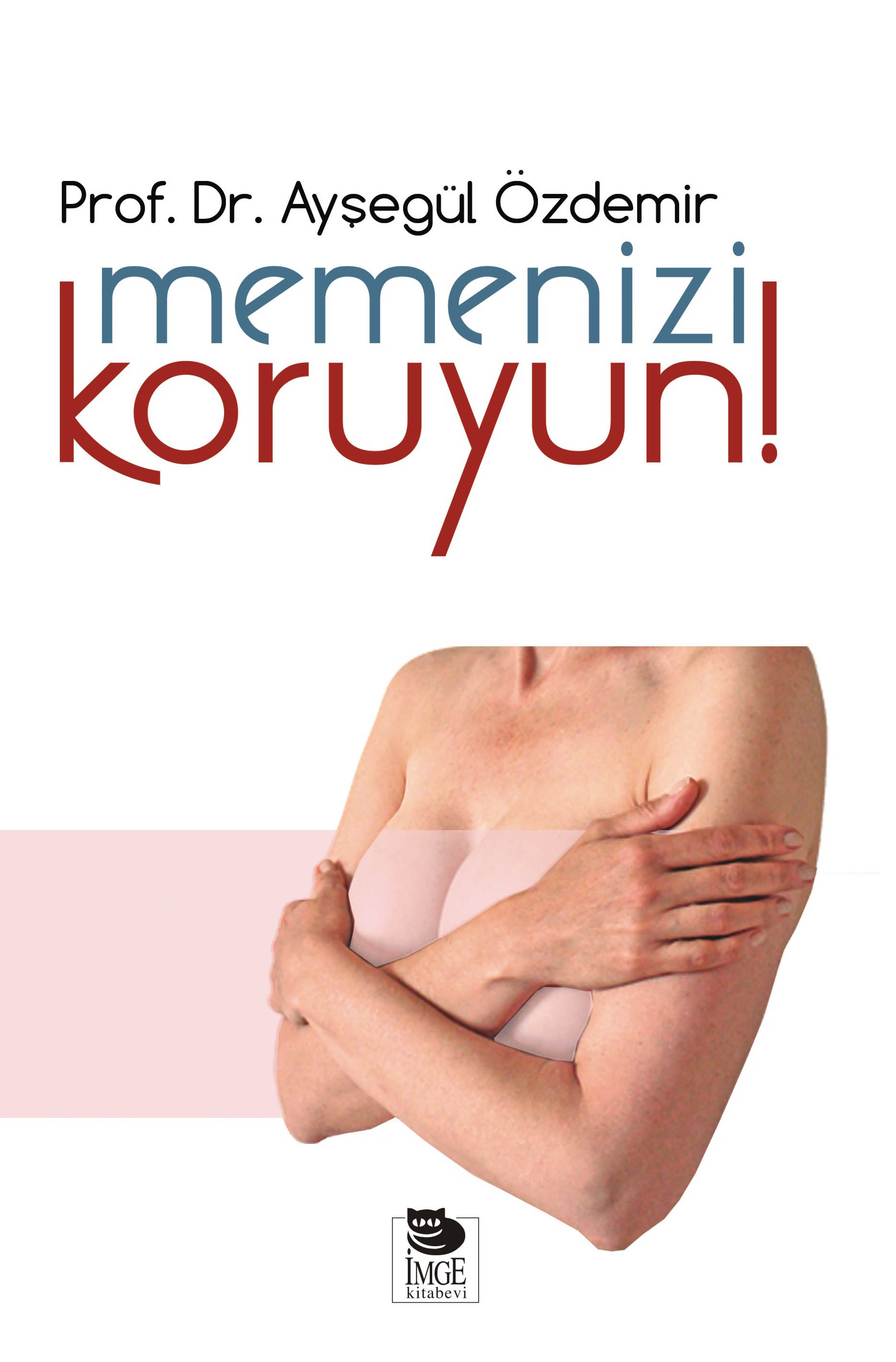 Memenizi Koruyun!