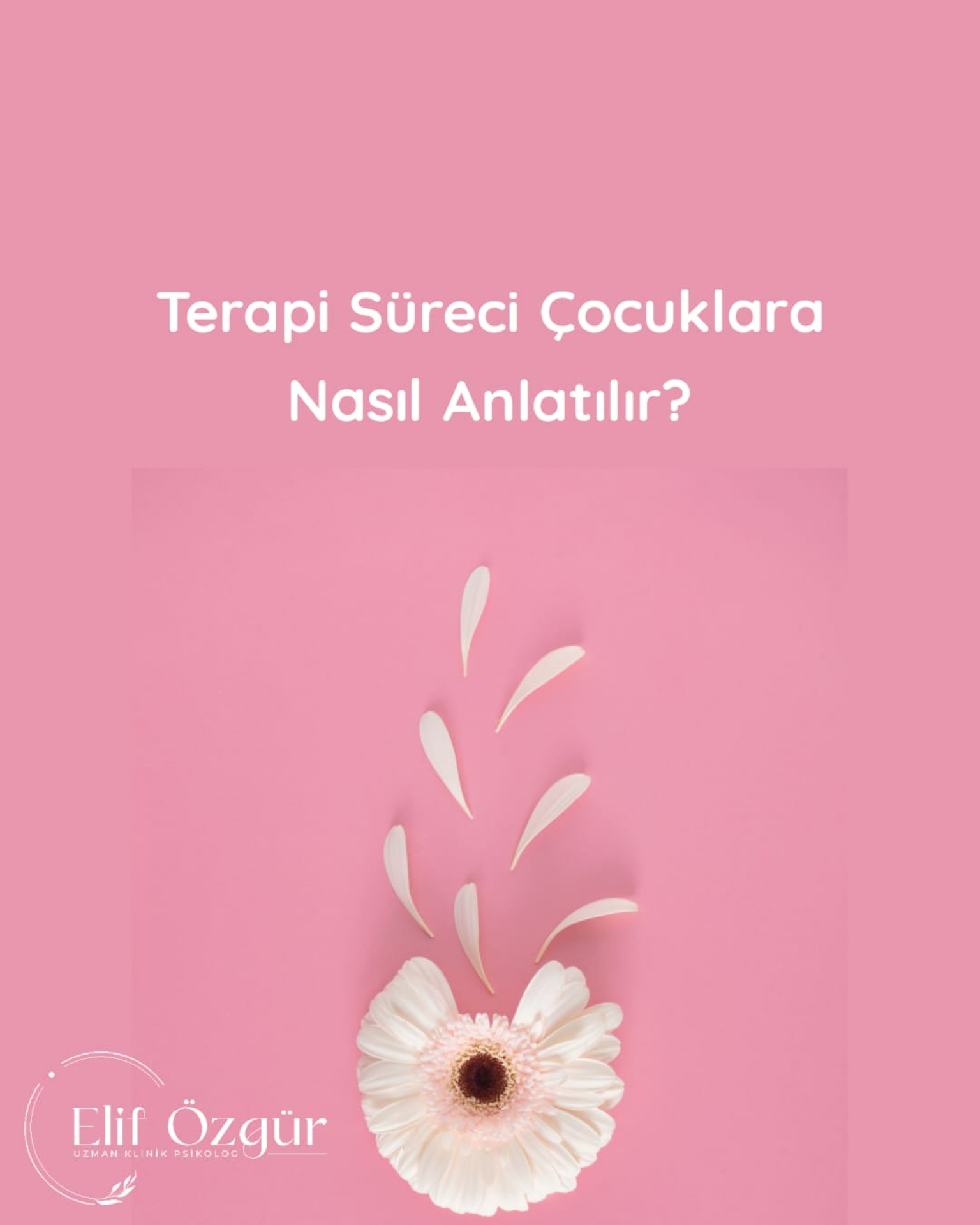 Çocuklara Psikoloğa Gideceği Nasıl Anlatılabilir? makalesi