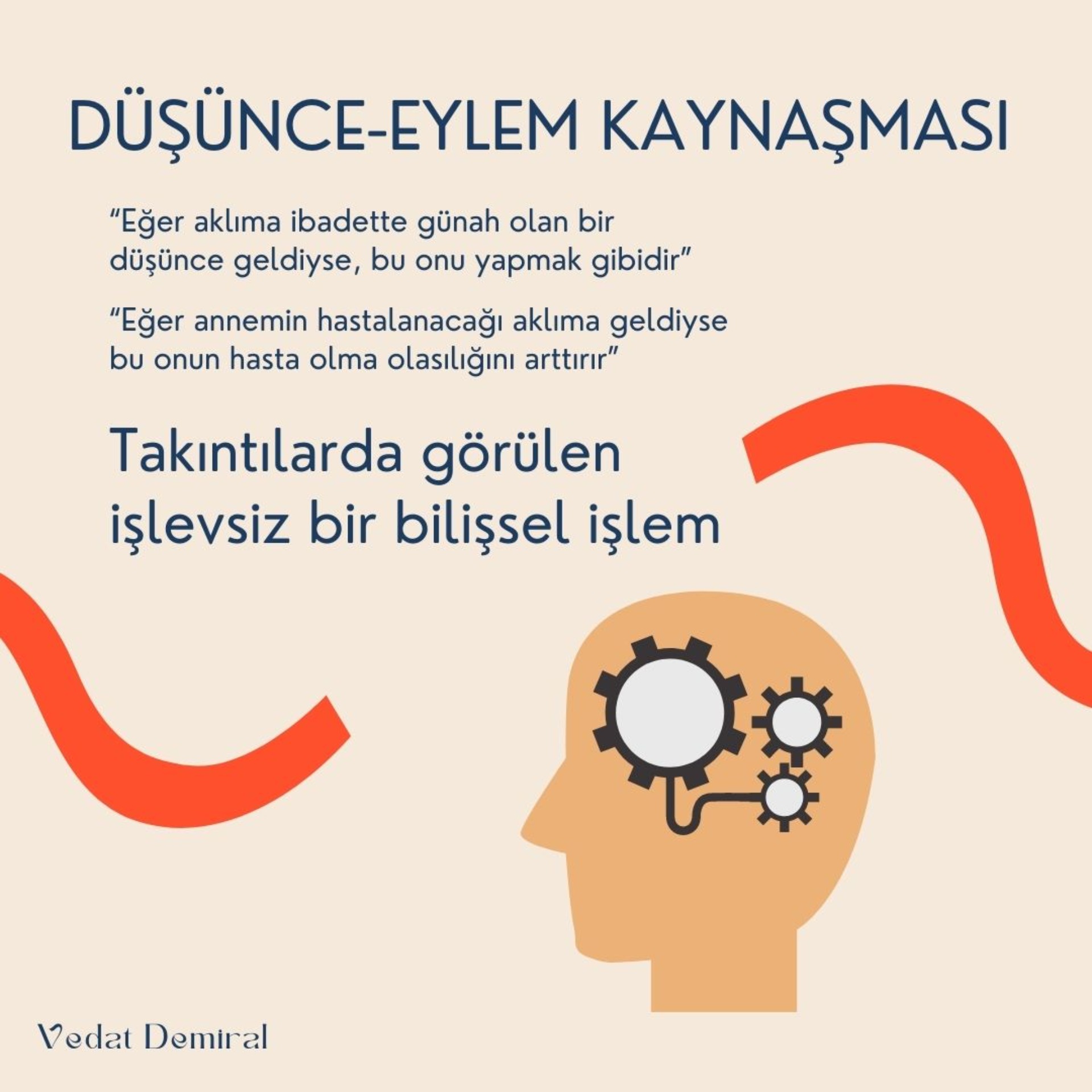DÜŞÜNCE-EYLEM/OLASILIK KAYNAŞMASI Takıntılarda görülen bir bilişsel işlem makalesi