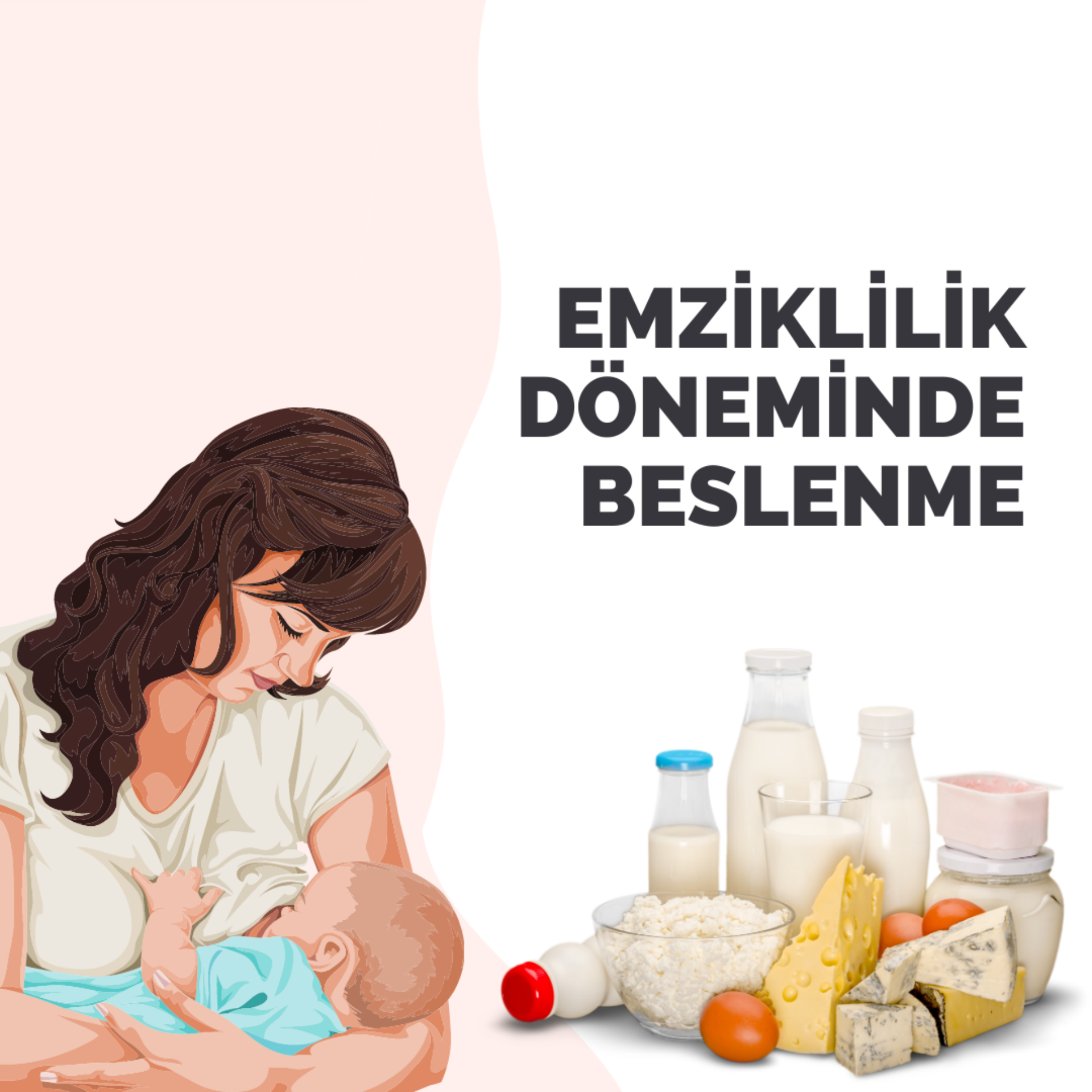 Emzirme Döneminde Beslenme