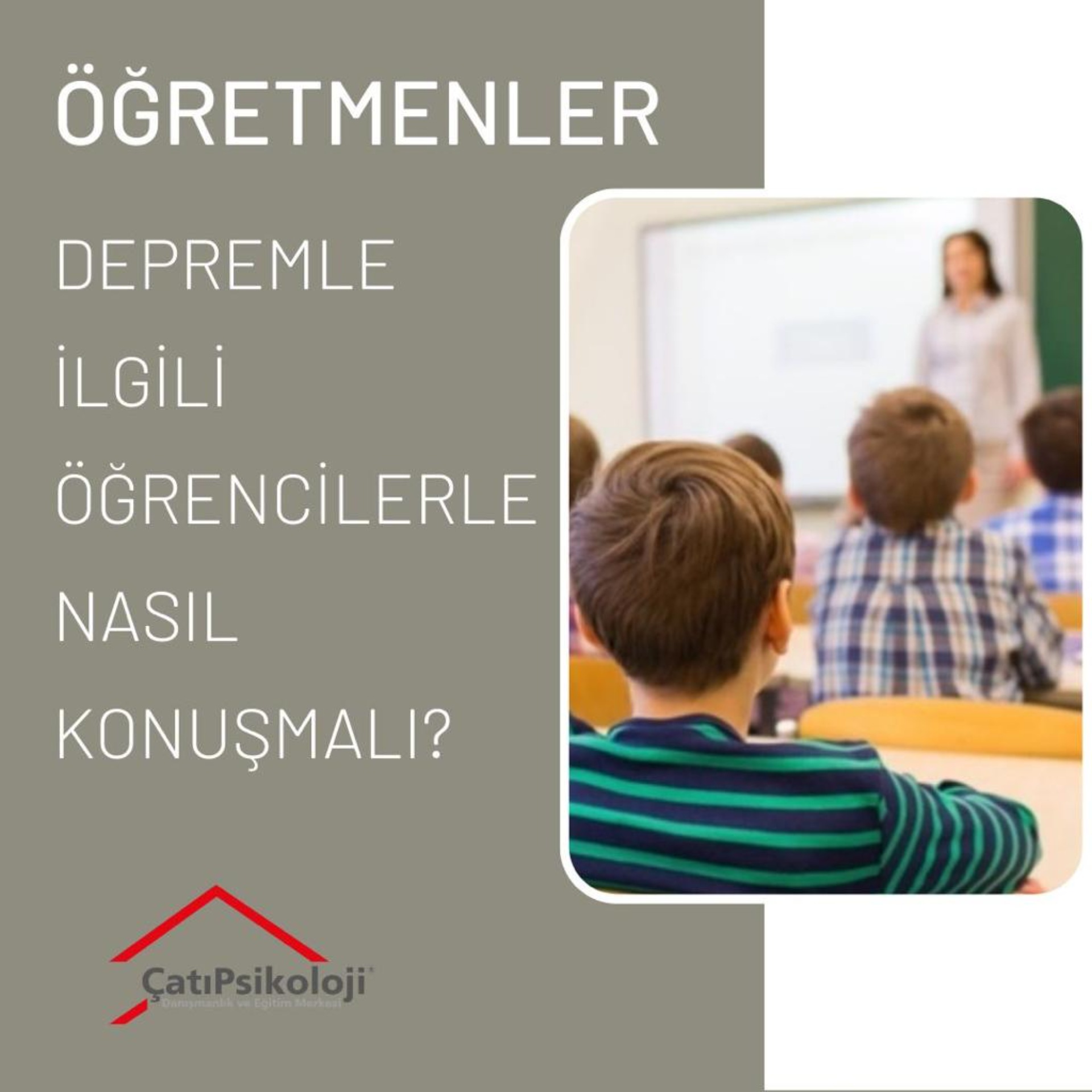 ÖĞRETMENLER DEPREMLE İLGİLİ ÖĞRENCİLERLE NASIL KONUŞMALI? makalesi