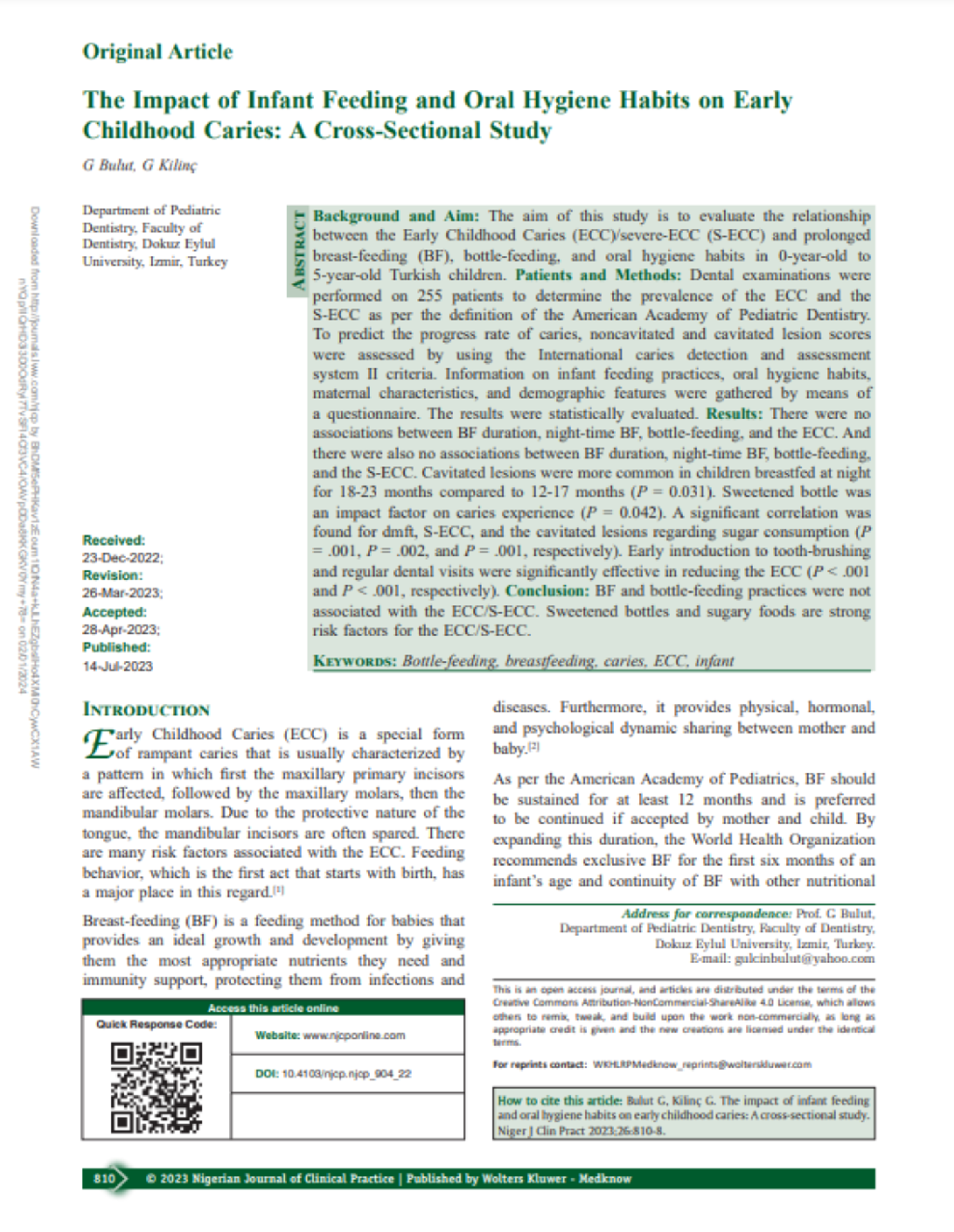 The Impact of Infant Feeding and Oral Hygiene Habits on Early Childhood Caries: A Cross-Sectional Study makalesi