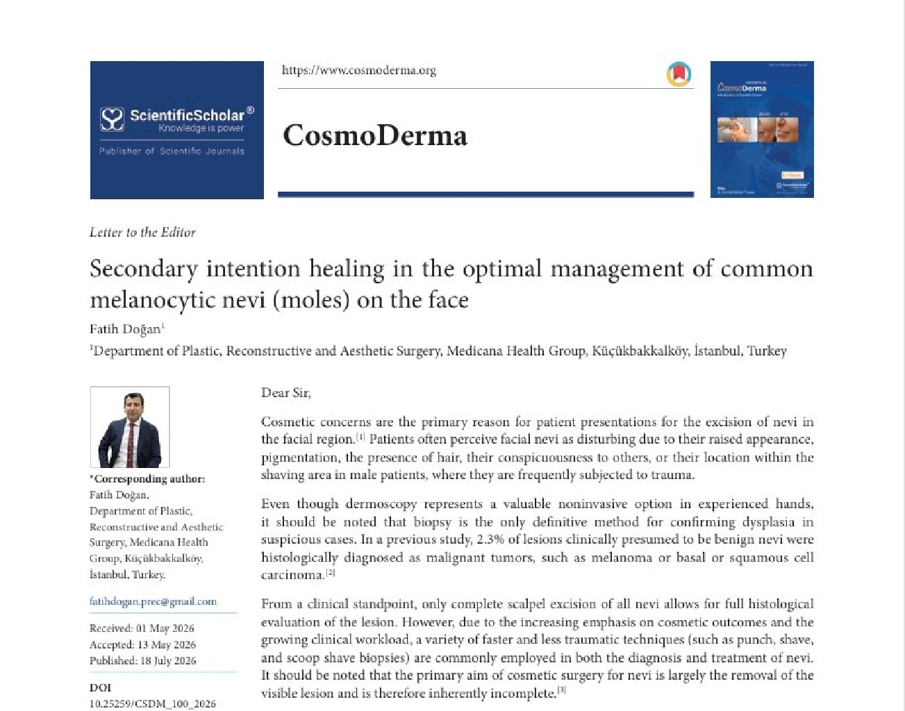 Secondary intention healing in the optimal management of common melanocytic nevi (moles on the face