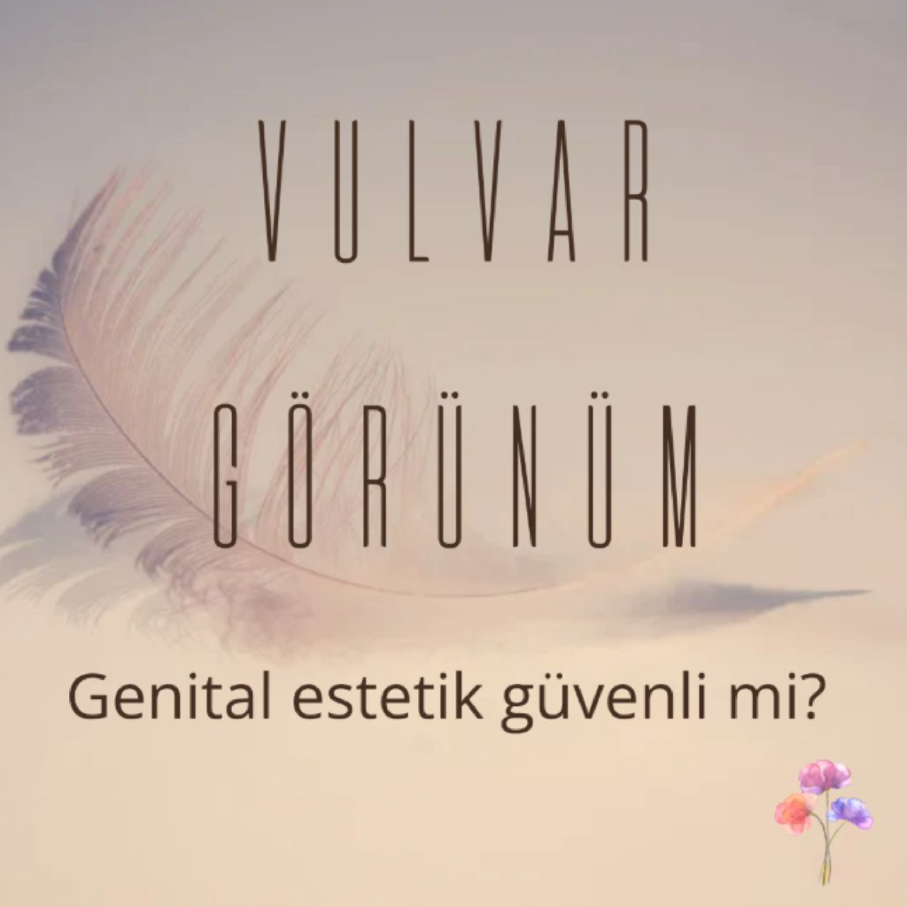 VULVAR GÖRÜNÜM