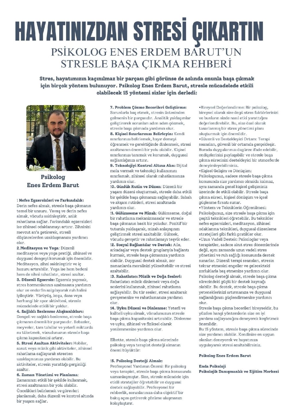 HAYATINIZDAN STRESİ ÇIKARTIN! PSİKOLOG ENES ERDEM BARUT'UN STRESLE BAŞA ÇIKMA REHBERİ makalesi