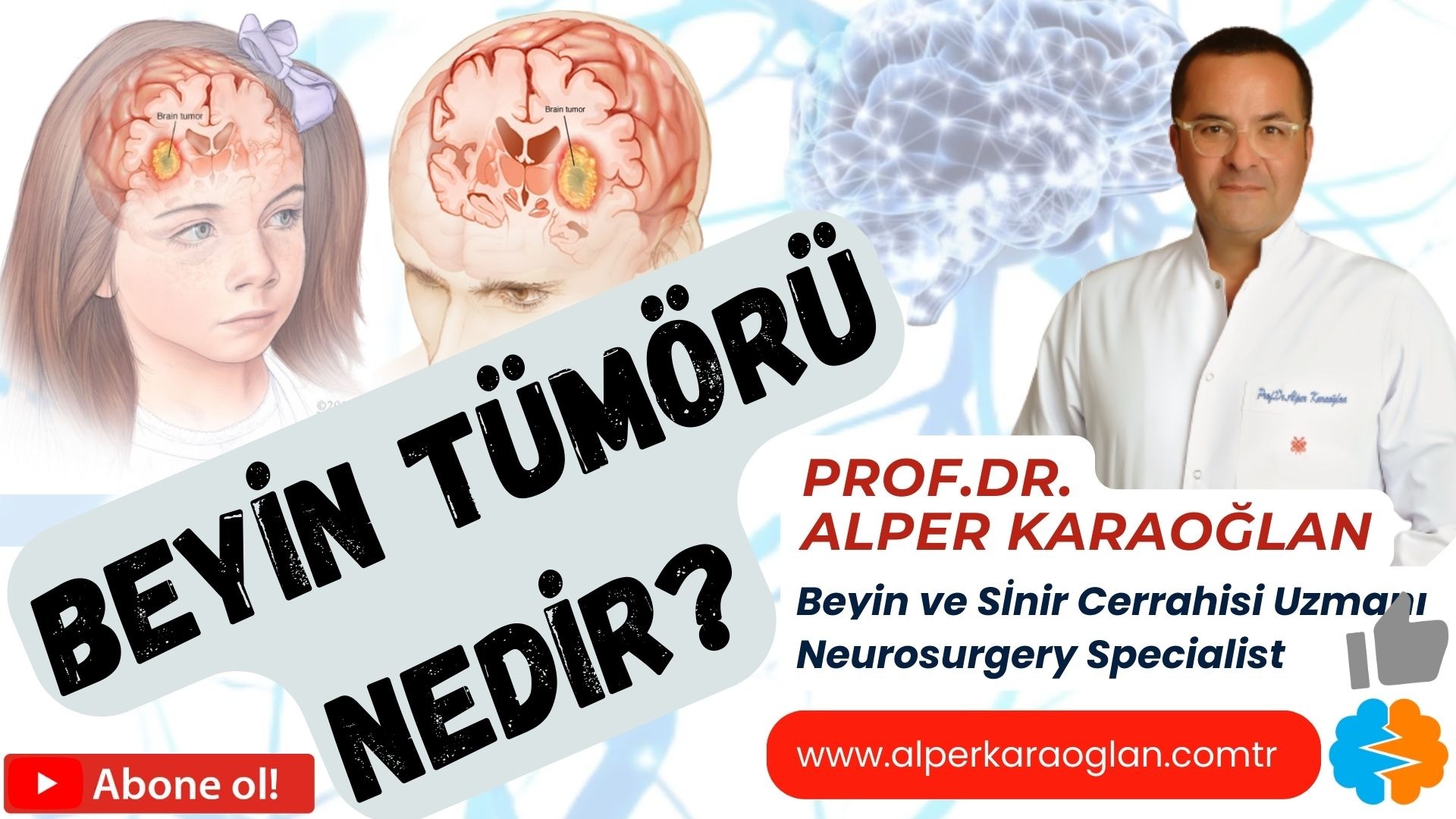 BEYİN TÜMÖRÜ Nedir?