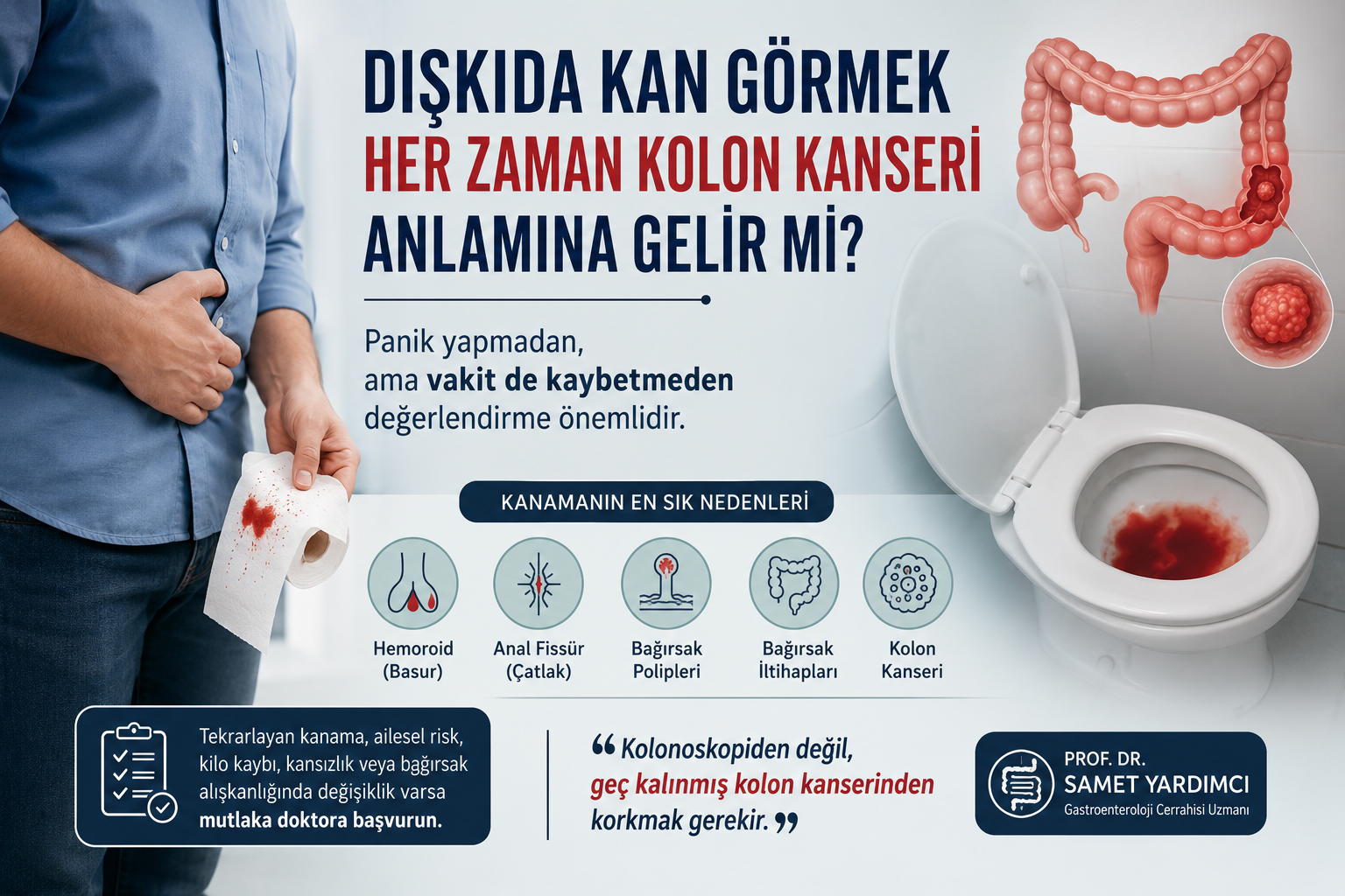 Dışkıda Kan Görmek Her Zaman Kolon Kanseri Anlamına Gelir mi?