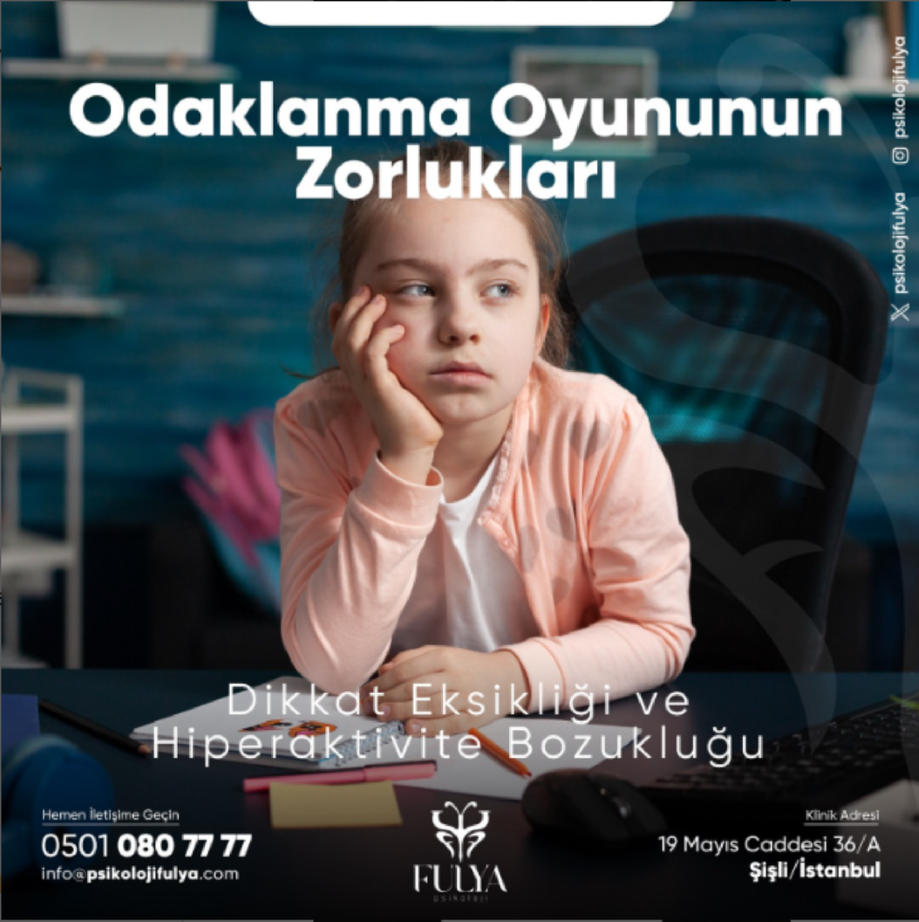 Dikkat Eksikliği ve Hiperaktivite Bozukluğu (DEHB)