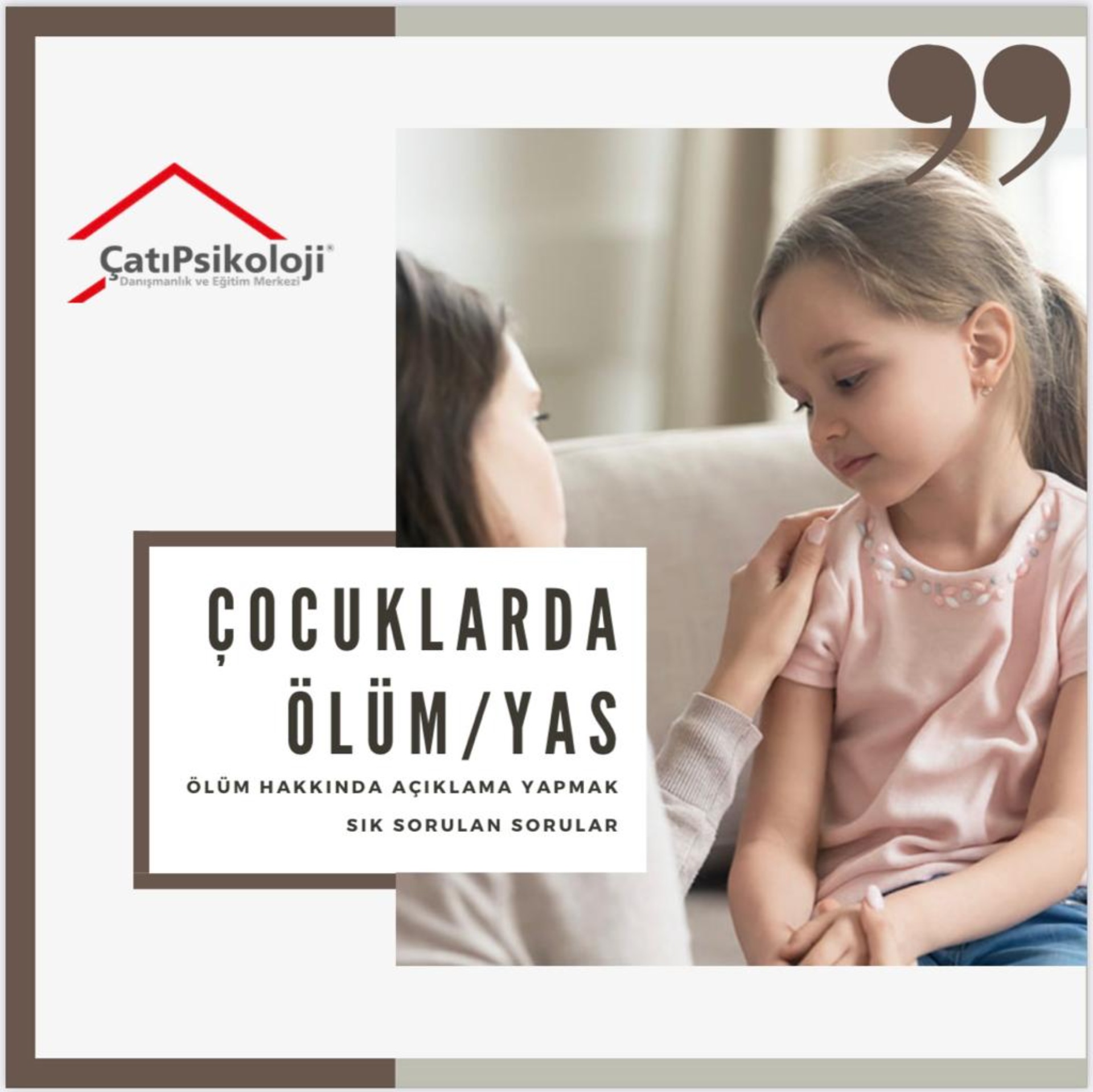 ÇOCUKLARDA ÖLÜM/YAS ÖLÜM HAKKINDA AÇIKLAMA YAPMAK-SIK SORULAN SORULAR makalesi