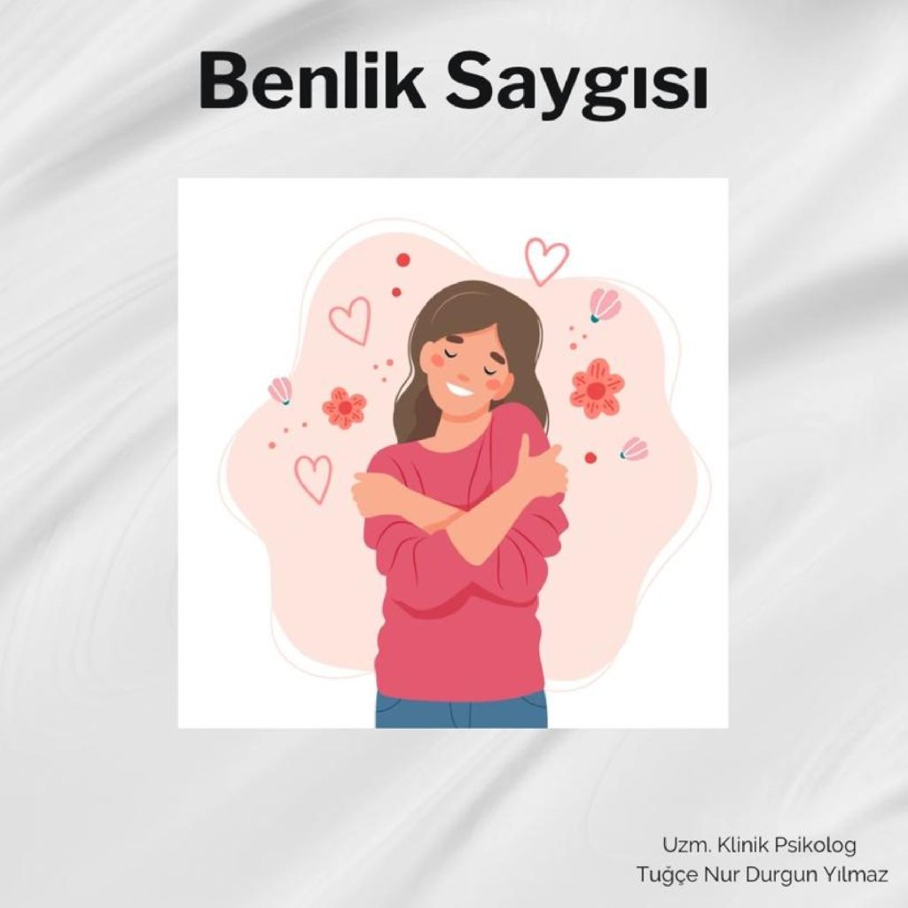 Benlik Saygısı