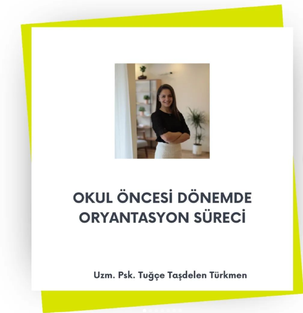 Okul Öncesi Dönemde Oryantasyon Süreci