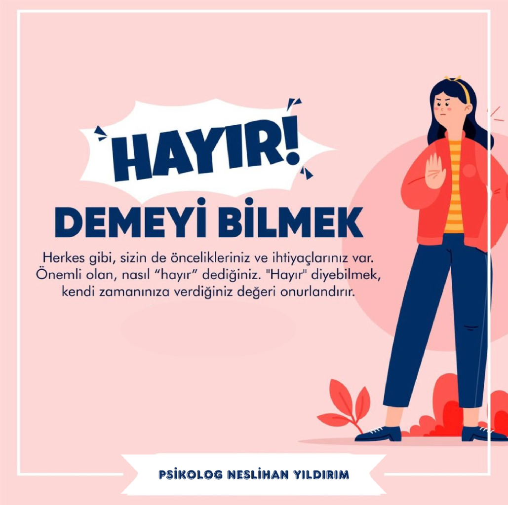 Hayır Demeyi Bilmek