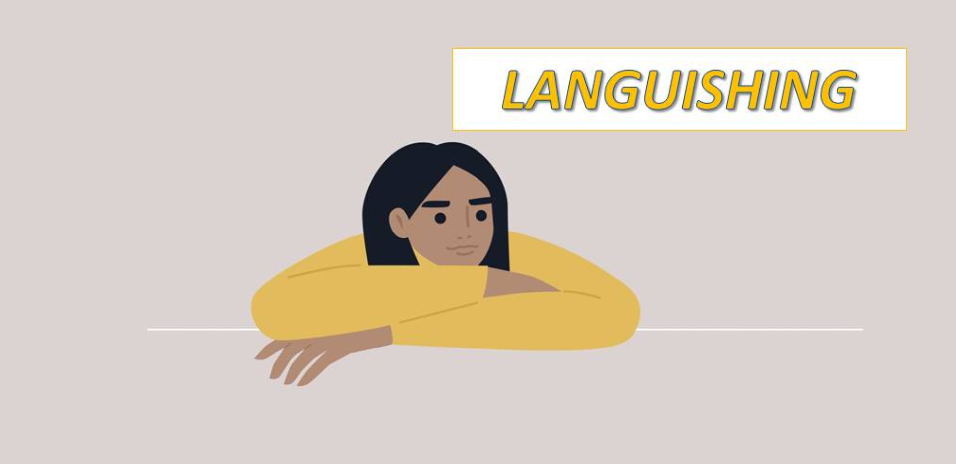 Languishing makalesi
