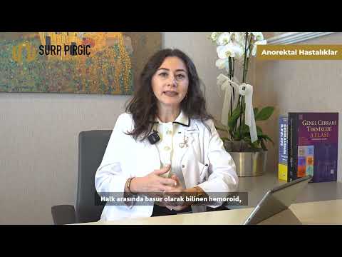Anorektal Hastalıklar | Op. Dr. Talar Vartanoğlu Aktokmakyan