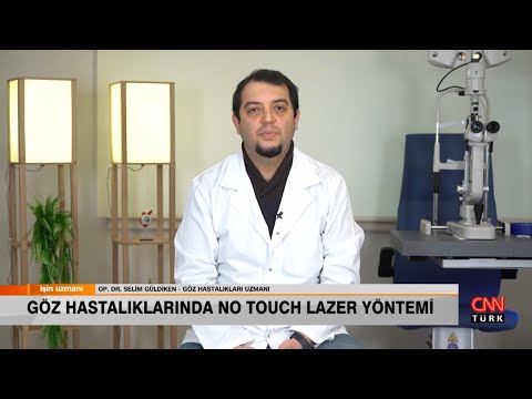 GÖZ HASTALIKLARINDA NO TOUCH LAZER YÖNTEMİ | Op. Dr. Selim GÜLDİKEN