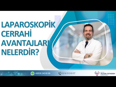 Laparoskopik Cerrahi Avantajları Nelerdir?