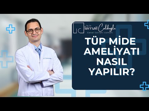 Tüp mide ameliyatı nasıl yapılır? Önemli noktaları nelerdir?