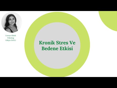 Kronik Stres ve Beden Üzerindeki Etkileri