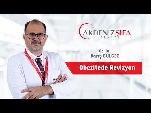 Op. Dr. Barış Gülgez ile Obezitede Revizyon