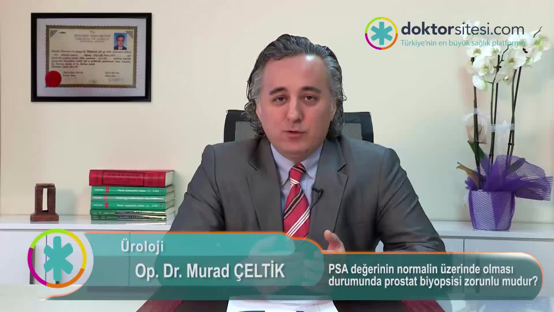 PSA değerinin normalin üzerinde olması durumunda prostat biyopsisi zorunlu mudur?