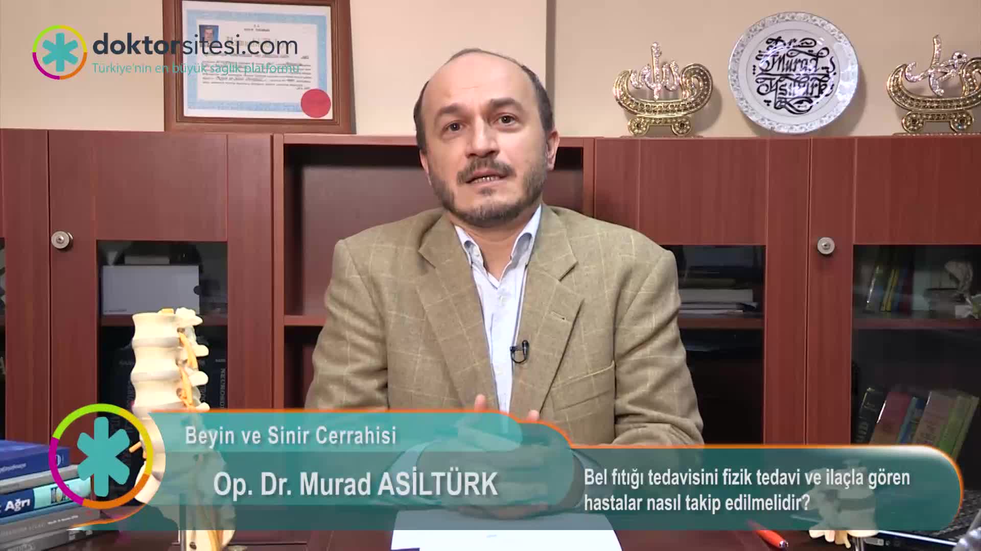 Bel fıtığı tedavisini, fizik tedavi ve ilaçla gören hastalar nasıl takip edilmelidir?