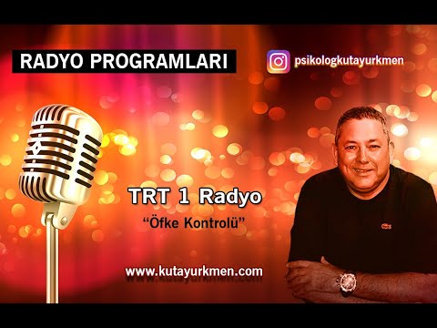 TRT RADYO 1 / ÖFKE KONTROLÜ