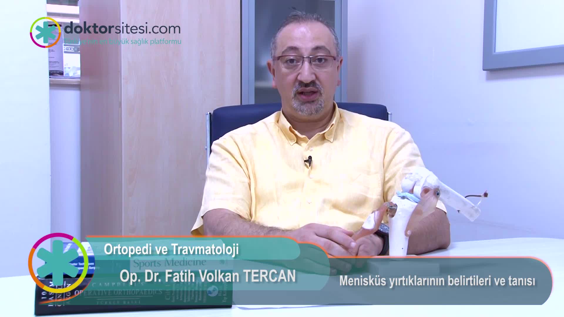 Menisküs yırtıklarının belirtileri ve tanısı