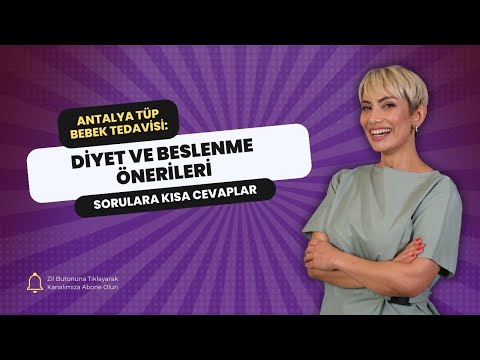 Antalya Tüp Bebek Tedavisi: Diyet ve Beslenme Önerileri