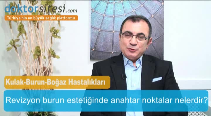 Revizyon burun cerrahisinde anahtar noktalar nelerdir?