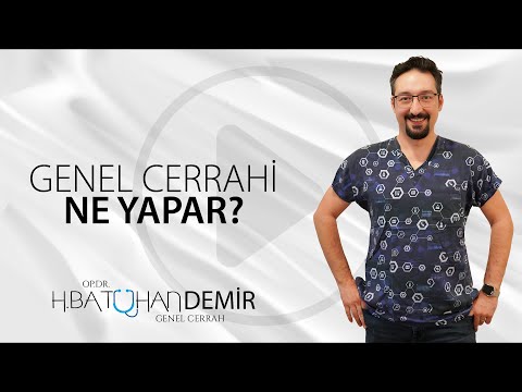 Genel Cerrahi Ne Yapar?