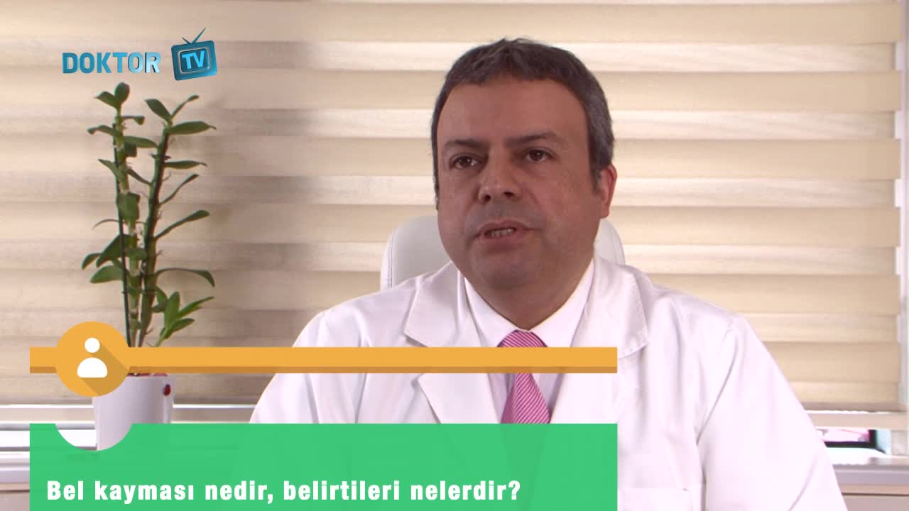 Bel kayması nedir? Belirtileri nelerdir?