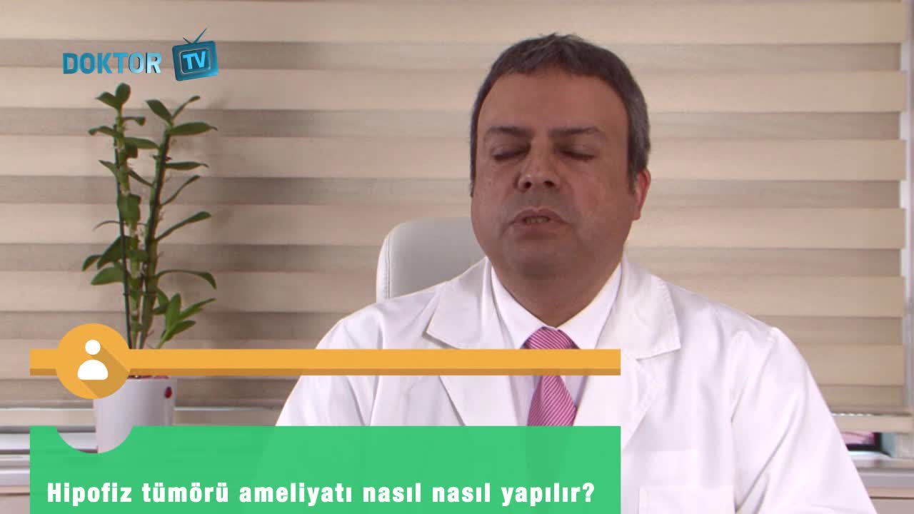 Hipofiz ameliyatı nasıl yapılır?