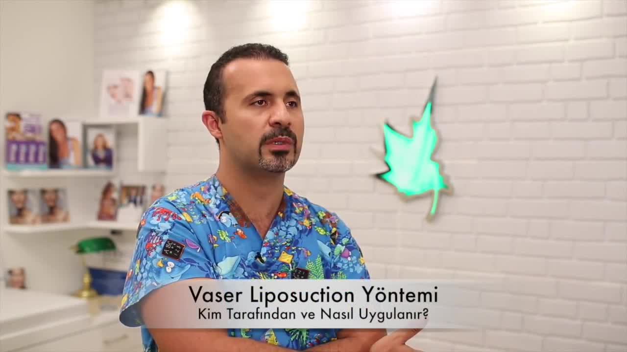 Vaser liposuction kim tarafından nasıl uygulanır?