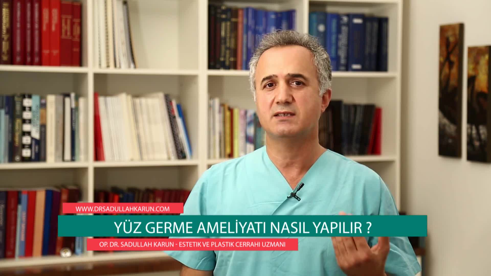 Op. Dr. Sadullah Karun - Yüz Germe Ameliyatı Nasıl Yapılır?