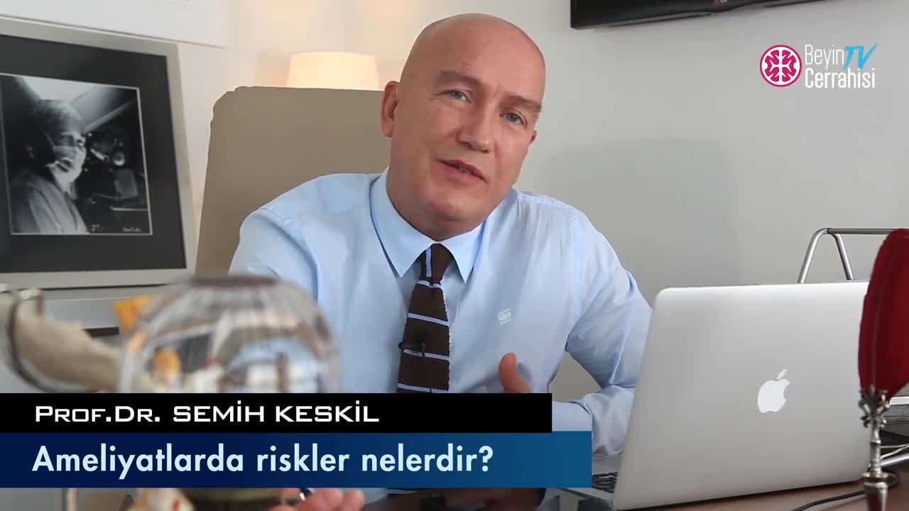 Ameliyatlarda riskler nelerdir?