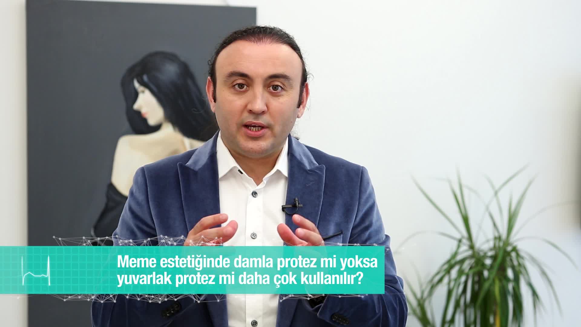 Meme estetiğinde damla protez mi yoksa yuvarlak protez mi daha çok kullanılır?