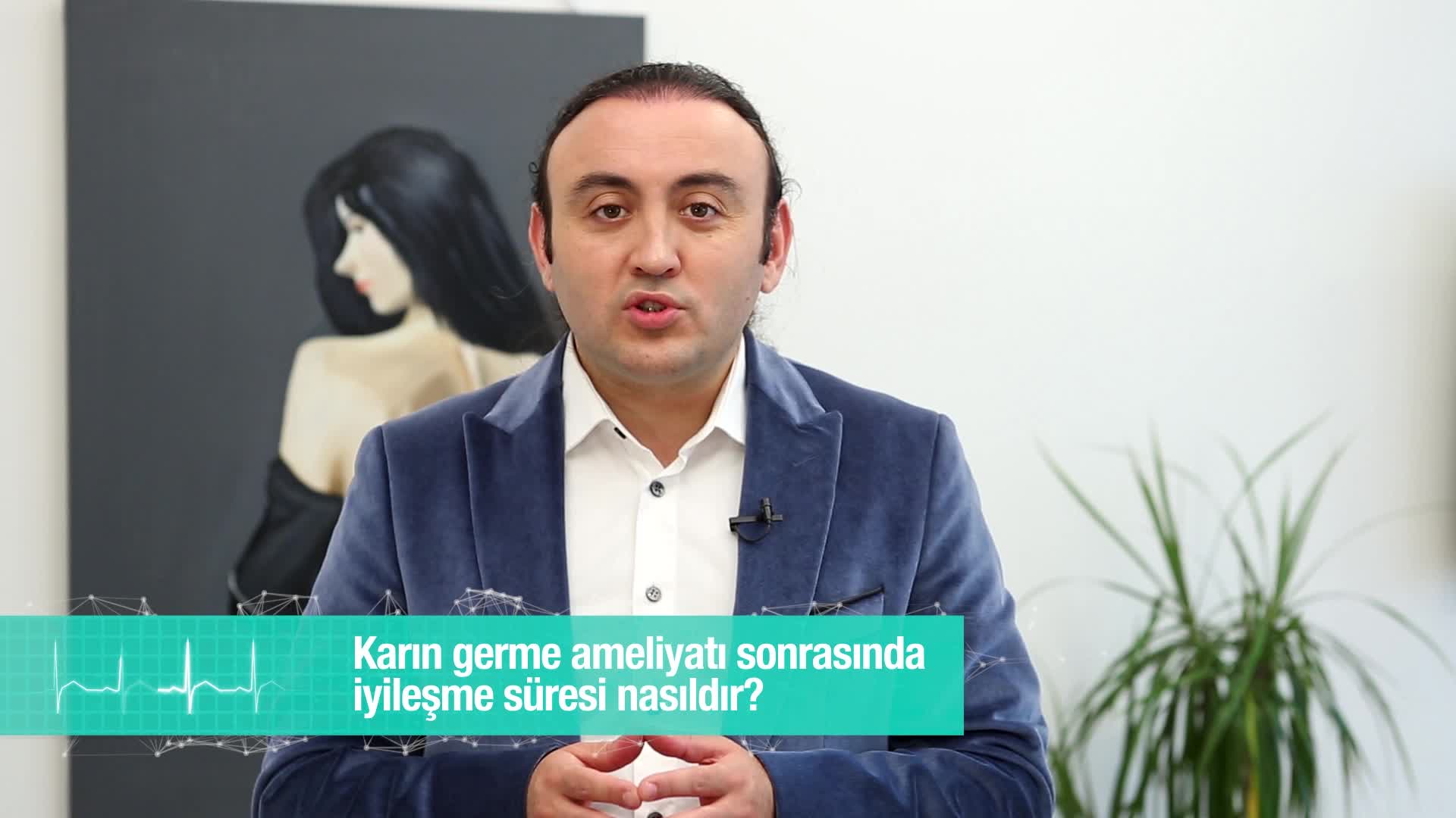 Karın germe ameliyatı sonrasında iyileşme süresi nasıldır?