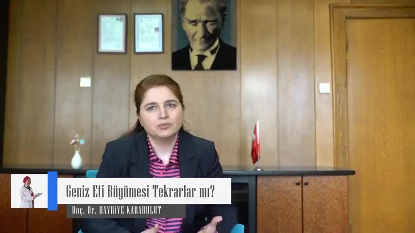 GENİZ ETİ BÜYÜMESİ TEKRARLAR MI?