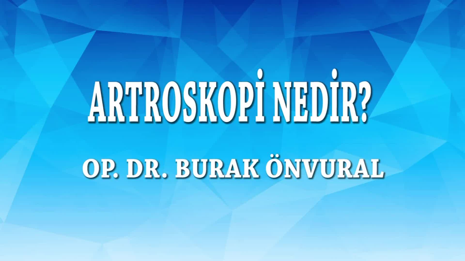 Youtube - Artroskopi nedir?