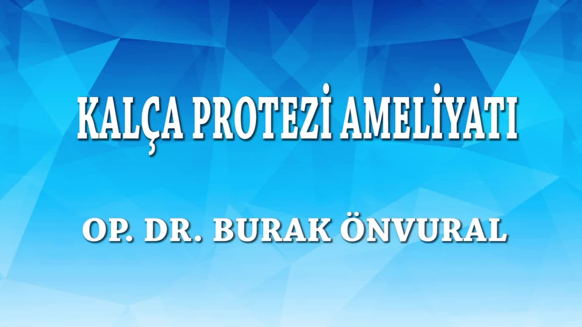 Youtube - Kalça protezi ameliyatı