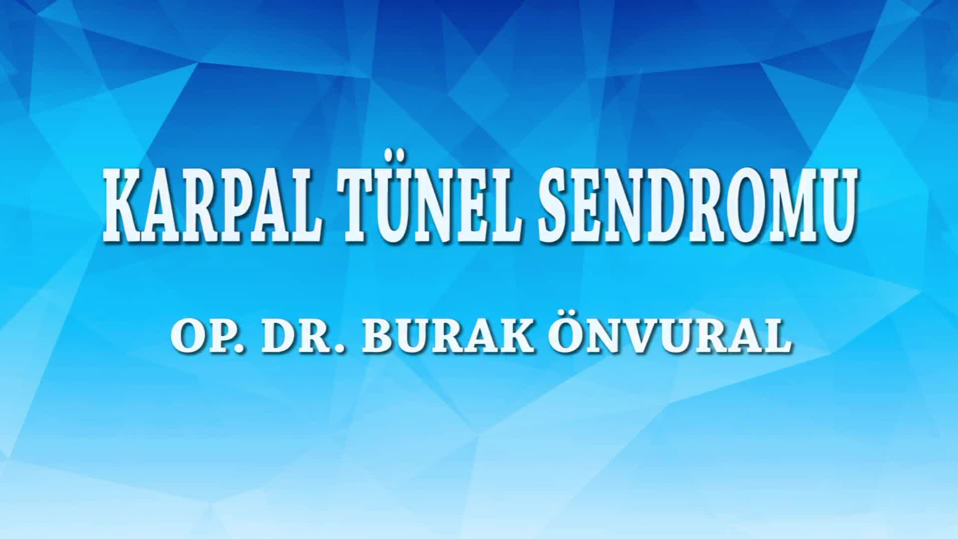 Youtube - Karpal tünel sendromu hakkında