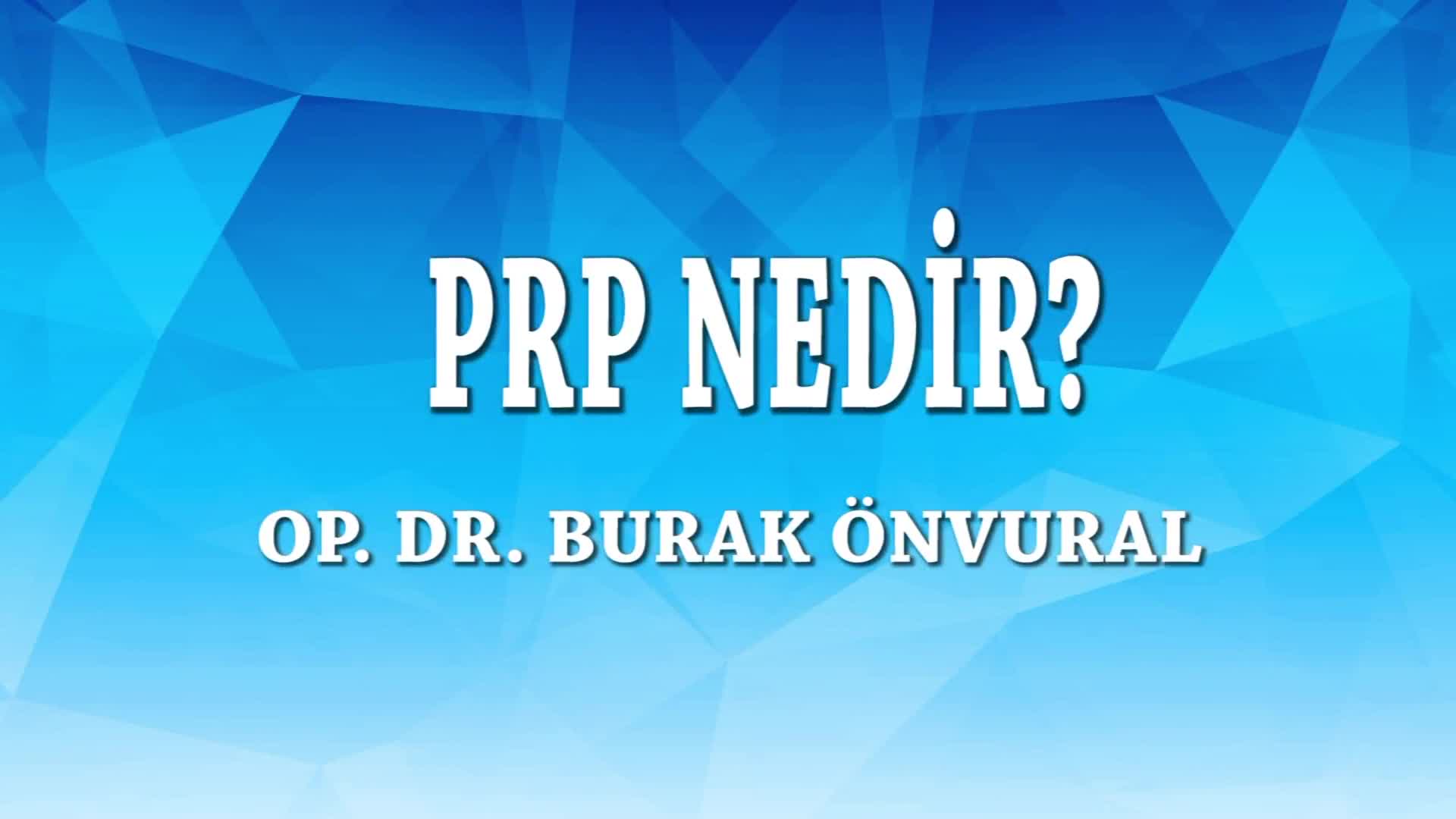 Youtube - PRP nedir?
