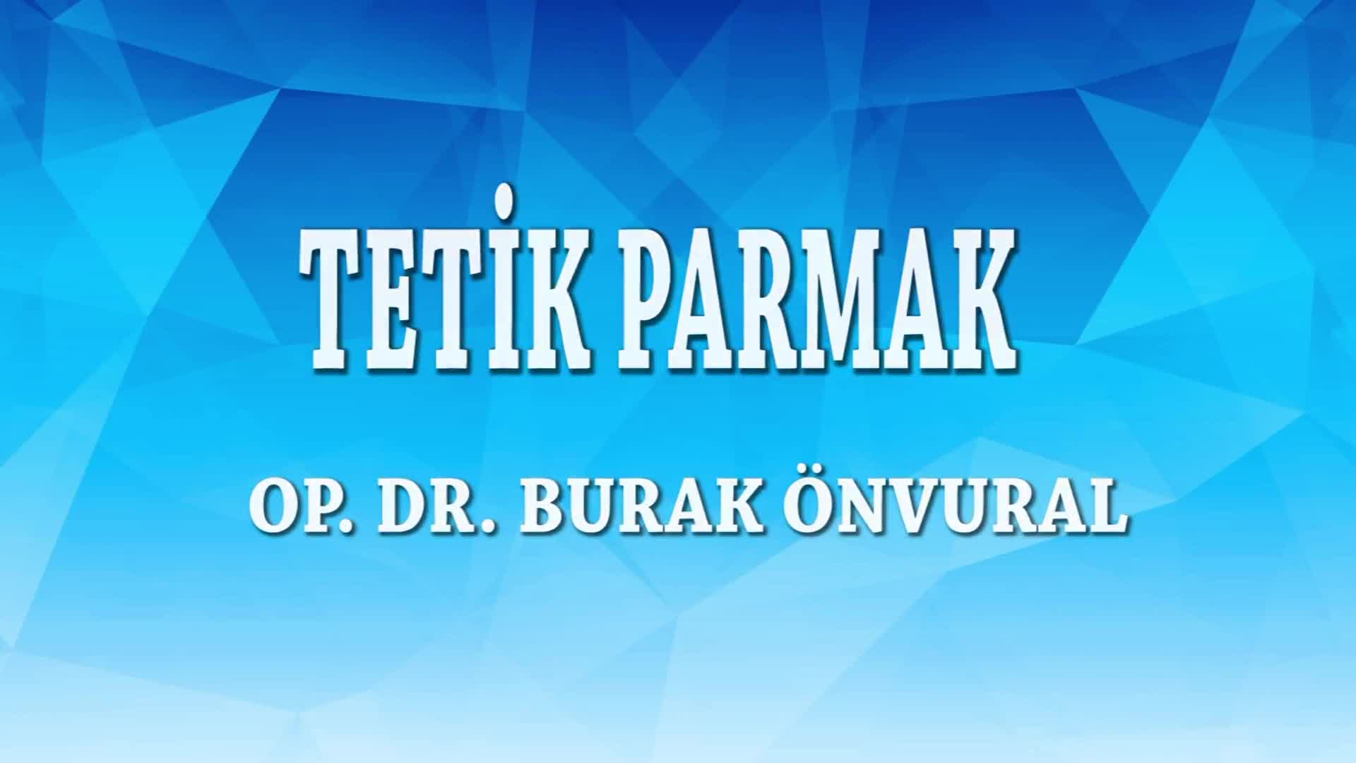 Youtube - Tetik parmak